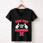This Dad Loves His Nebraska Cornhuskers 7 Womens V Neck.jpg