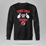 This Dad Loves His New Jersey Devils 9 Sweatshirt.jpg