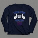 This Dad Loves His New York Giants Shirt 6 Long Sleeves.jpg