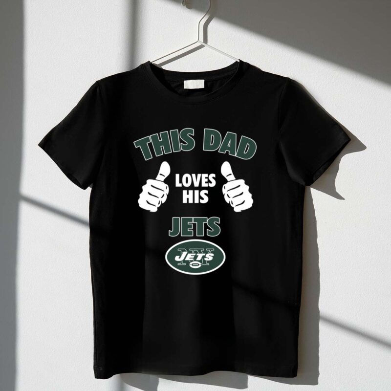 This Dad Loves His New York Jets Shirt 1 T Shirt.jpg