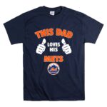 This Dad Loves His New York Mets T Shirt 7.jpg