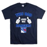 This Dad Loves His New York Rangers T Shirt 7.jpg