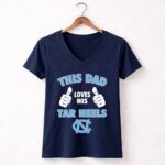 This Dad Loves His North Carolina Tar Heels 5 Womens V Neck.jpg