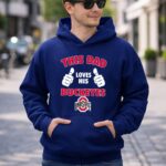 This Dad Loves His Ohio State Buckeyes 8 Hoodie.jpg