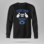 This Dad Loves His Penn State Nittany Lions 9 Sweatshirt.jpg