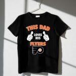 This Dad Loves His Philadelphia Flyers 1 T Shirt.jpg