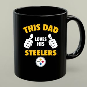 This Dad Loves His Pittsburgh Steelers 1 mug.jpg
