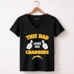 This Dad Loves His San Diego Chargers Shirt 7 Womens V Neck.jpg
