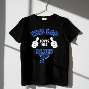 This Dad Loves His St Louis Blues 1 T Shirt.jpg