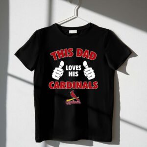 This Dad Loves His St Louis Cardinals 1 T Shirt.jpg
