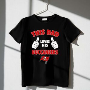 This Dad Loves His Tampa Bay Buccaneers 1 T Shirt.jpg
