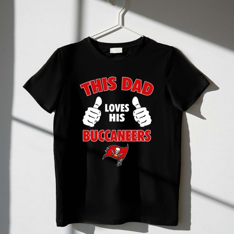 This Dad Loves His Tampa Bay Buccaneers 1 T Shirt.jpg