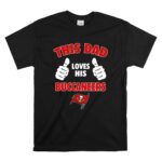 This Dad Loves His Tampa Bay Buccaneers T Shirt 6.jpg
