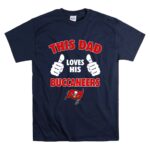 This Dad Loves His Tampa Bay Buccaneers T Shirt 7.jpg