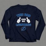 This Dad Loves His Tampa Bay Lightning 6 Long Sleeves.jpg