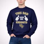 This Dad Loves His UCF Knights 3 Sweatshirt.jpg