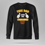 This Dad Loves His Washington Commanders 9 Sweatshirt.jpg