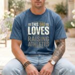 This Dad Loves Raising Athletes Comfort Colors T Shirt 6.jpg