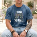 This Dad Loves Softball Comfort Colors T Shirt 6.jpg