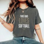 This Dad Loves Softball Comfort Colors T Shirt 7.jpg