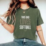 This Dad Loves Softball Comfort Colors T Shirt 9.jpg