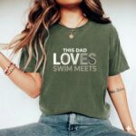 This Dad Loves Swim Meets Comfort Colors T Shirt 9.jpg