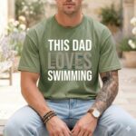 This Dad Loves Swimming Comfort Colors T Shirt 3.jpg