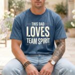 This Dad Loves Team Spirit Comfort Colors T Shirt 6.jpg