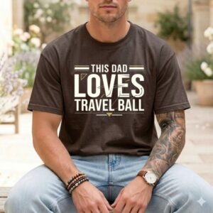 This Dad Loves Travel Ball Comfort Colors T Shirt 1.jpg