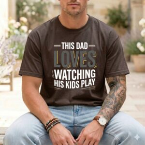 This Dad Loves Watching His Kids Play Comfort Colors T Shirt 1.jpg