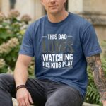 This Dad Loves Watching His Kids Play Comfort Colors T Shirt 8.jpg