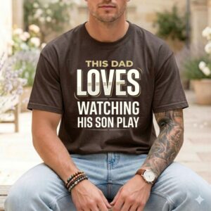 This Dad Loves Watching His Son Play Comfort Colors T Shirt 1.jpg