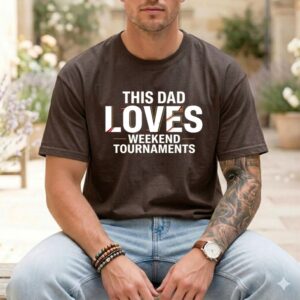 This Dad Loves Weekend Tournaments Comfort Colors T Shirt 1.jpg