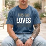 This Dad Loves Wrestling Comfort Colors T Shirt 6.jpg