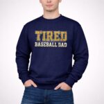 Tired Baseball Dad 3 Sweatshirt.jpg