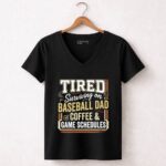 Tired Surviving On Baseball Dad Funny 7 Womens V Neck.jpg