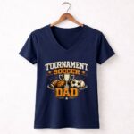 Tournament Dad 5 Womens V Neck.jpg