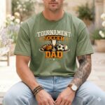 Tournament Dad Comfort Colors T Shirt 3.jpg