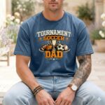 Tournament Dad Comfort Colors T Shirt 6.jpg