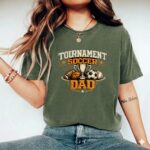 Tournament Dad Comfort Colors T Shirt 9.jpg