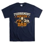 Tournament Dad T Shirt 7.jpg
