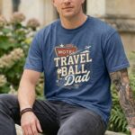 Travel Ball Dad Comfort Colors T Shirt 8.jpg