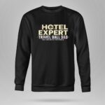 Travel Ball Dad Hotel Expert 9 Sweatshirt.jpg