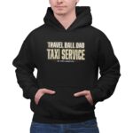 Travel Ball Dad Taxi Service 2 Hoodie.jpg