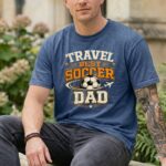 Travel Soccer Dad Comfort Colors T Shirt 8.jpg