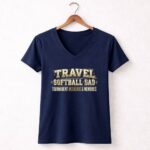 Travel Softball Dad 5 Womens V Neck.jpg