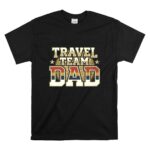 Vintage Travel Team Dad T Shirt 6.jpg