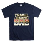 Vintage Travel Team Dad T Shirt 7.jpg