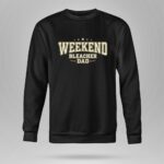 Weekend Bleacher Dad 9 Sweatshirt.jpg