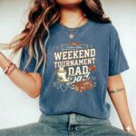 Weekend Tournament Dad Comfort Colors T Shirt 2.jpg